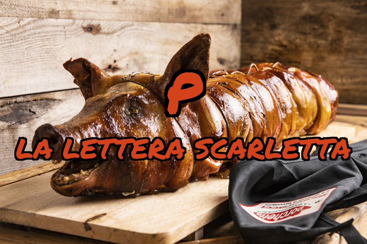 Garrante che sorpresa! Porchetta non est disputandum!